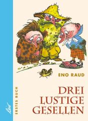 book cover of Drei lustige Gesellen by Eno Raud