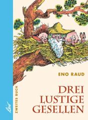 book cover of Drei lustige Gesellen. Zweites Buch by Eno Raud