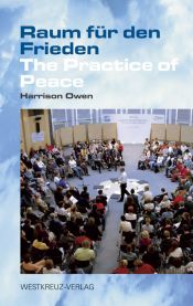 book cover of The Practice of Peace by Harrison Owen