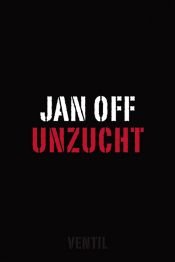 book cover of Unzucht by Jan Off