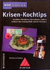 book cover of Krisen-Kochtips by Christine Westermann