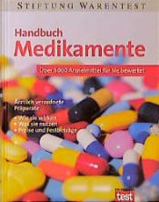 book cover of Handbuch Medikamente. Über 5000 Arzneimittel für Sie bewertet. by Annette Bopp