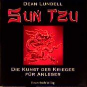 book cover of Sun Tsu-Die Kunst des Krieges für Anleger by Dean Lundell