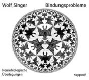 book cover of Bindungsprobleme. CD. . Neurobiologische Überlegungen by Wolf Singer