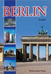 book cover of Berlin. Guide to the New Capital. by Michael Imhof