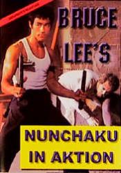 book cover of Bruce Lee's Nunchaku in Aktion by Bruce Lee [director]
