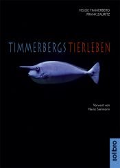 book cover of Timmerbergs Tierleben by Helge Timmerberg