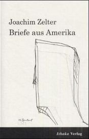 book cover of Briefe aus Amerika by Joachim Zelter