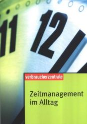 book cover of Zeitmanagement im Alltag by Elke Leger