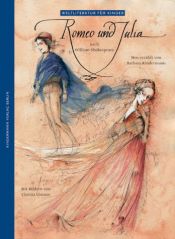 book cover of "Romeo und Julia" nach W. Shakespeare, neu erzählt von Barbara Kindermann. by 威廉·莎士比亚