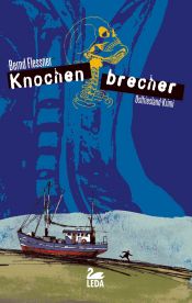 book cover of Knochenbrecher by Bernd Flessner