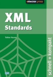 book cover of XML Standards: schnell kompakt by Tobias Hauser