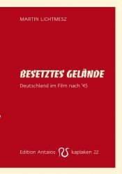 book cover of Besetztes Gelände by Martin Lichtmesz