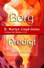 book cover of Bergpredigt Band 1 by David Lloyd-Jones