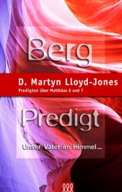 book cover of Bergpredigt Band 2 by David Lloyd-Jones