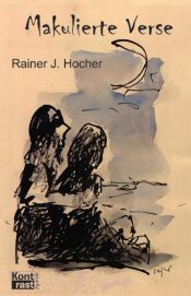 book cover of Makulierte Verse by Rainer J. Hocher