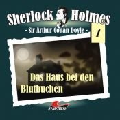 book cover of Sherlock Holmes 01. Das Haus bei den Blutbuchen. CD by Артър Конан Дойл