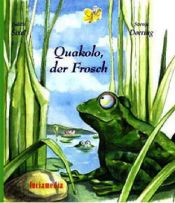 book cover of Quakolo, der Frosch by Judith Sixel