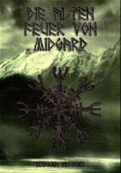 book cover of Die alten Feuer von Midgard by Andrea "Nebel" Haugen