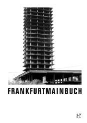 book cover of Frankfurtmainbuch: Anthologie by F. W. Bernstein