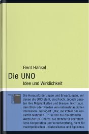 book cover of Die UNO. Idee und Wirklichkeit by Gerd Hankel