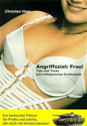 book cover of Angriffsziel: Frau! by Christian Haas