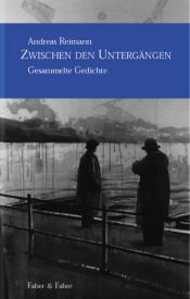 book cover of Zwischen den Untergängen by Andreas Reimann