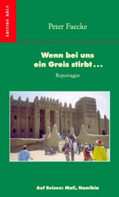 book cover of Wenn bei uns ein Greis stirbt . . . by Peter Faecke