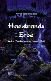 book cover of Hadubrands Erbe by Horst Seidenfaden