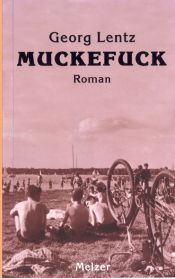 book cover of Muckefuck by Georg Lentz