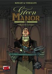 book cover of Green Manor 3. Unheilvolle Gedanken: BD 3 by Fabien Vehlmann