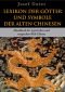 Lexikon der Götter und Symbole der alten Chinesen: Handbuch der mystischen und magischen Welt Chinas