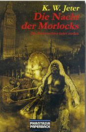 book cover of Morlock Night by K. W. Jeter