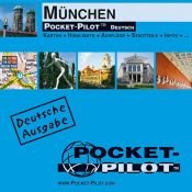 book cover of Pocket Pilot München: Karten, Highlights, Ausflüge, Stadtteile, Infos by Unknown