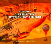 book cover of Die Reise zum Mittelpunkt der Erde, 7 Audio-CDs by Жюль Верн