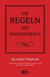 book cover of Die Regeln des Managements by Richard Templar