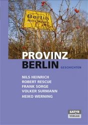 book cover of Provinz Berlin. Geschichten by Nils Heinrich