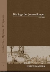 book cover of Die Saga der Jomswikinger by Lutz Mohr