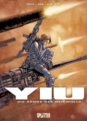 book cover of YIU, Bd.1 : Die Armee des Neo-Mülls: BD 1 by Téhy