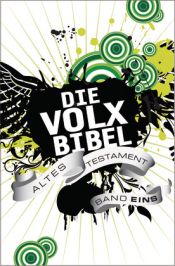 book cover of Die Volxbibel AT by Martin Dreyer