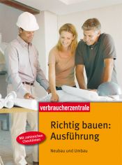 book cover of Richtig bauen: Ausführung: Neubau und Umbau by Peter Burk