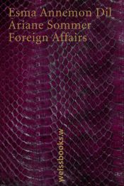 book cover of Foreign Affairs by Esma Annemon Dil