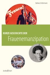 book cover of Kurze Geschichte der Frauenemanzipation by Barbara Sichtermann