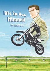 book cover of Bis in den Himmel by Jirō Taniguchi