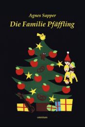 book cover of Die Familie Pfäffling by Agnes Sapper