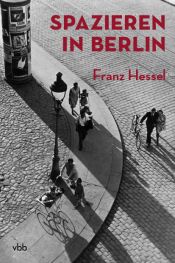 book cover of Ein Flaneur in Berlin by Franz Hessel