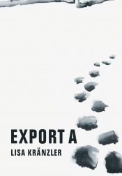 book cover of Export A by Lisa Kränzler