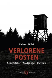 book cover of Verlorene Posten by Richard Millet