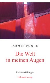 book cover of Die Welt in meinen Augen by Armin Pongs