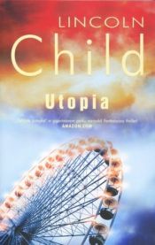 book cover of Utopia by Lincoln Child